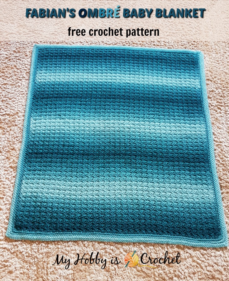 You are currently viewing Fabian’s Ombré Baby Blanket